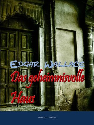 cover image of Das geheimnisvolle Haus